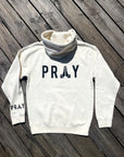 Pray Hoodie
