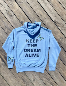 Keep The Dream Alive Butterfly Hoodie