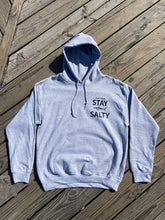 Load image into Gallery viewer, Stay Salty Hoodie
