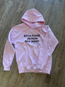 B*tch, Please Hoodie